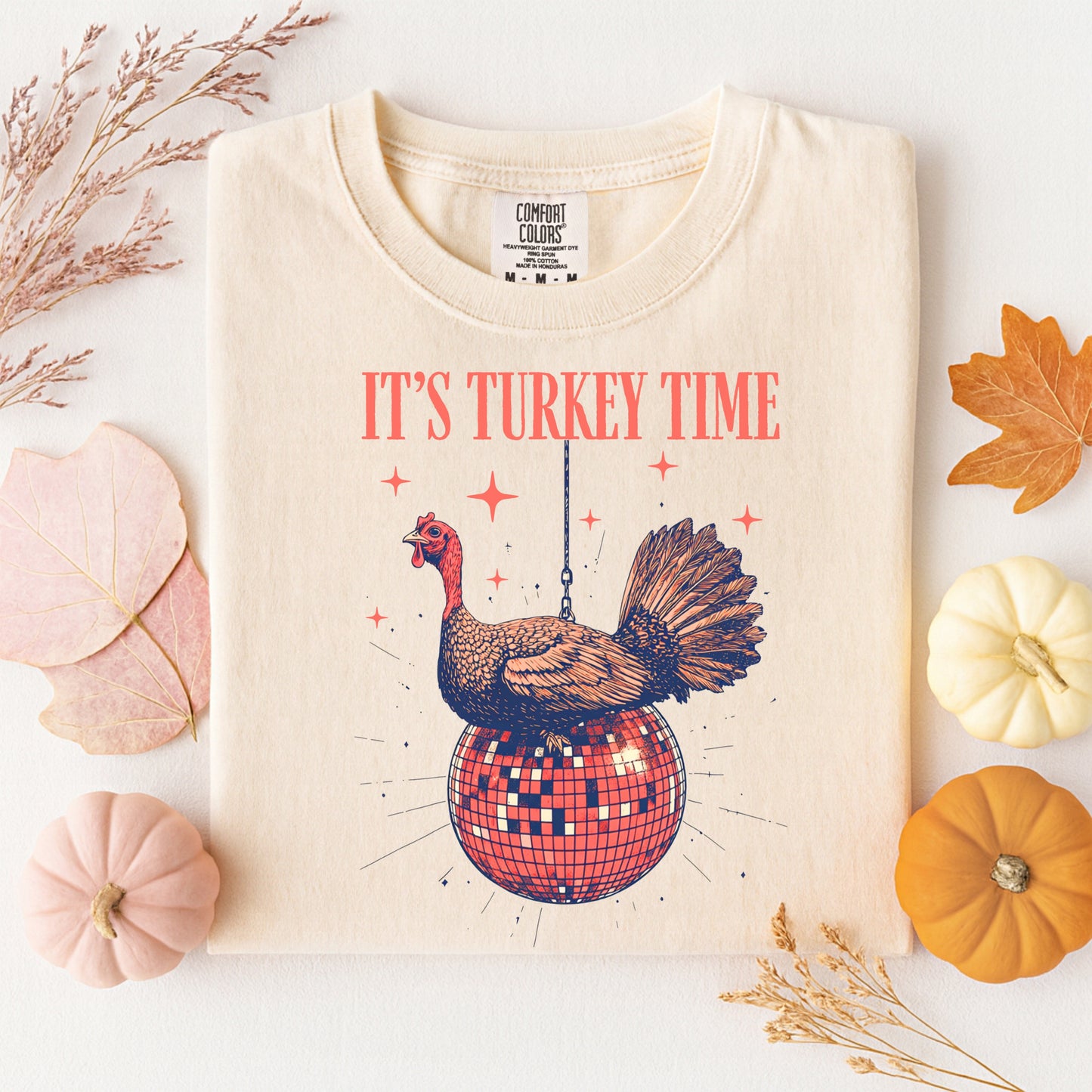 It’s Turkey Time Shirt | Funny Thanksgiving Disco Ball Tee | Comfort Colors Fall T-Shirt for Men & Women | Thanksgiving Day Tee | Humor | Comfort Colors