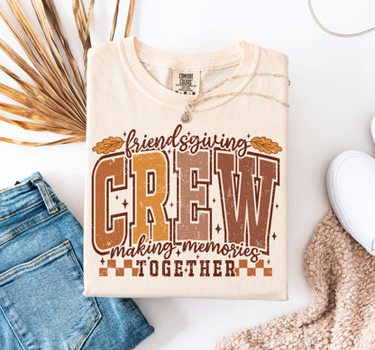 Friendsgiving Crew Shirt – Matching Thanksgiving Tees | Making Memories Together | Cute Fall Graphic T-Shirt for Friends | Cozy Holiday Outfit | Thanksgiving Shirt For Friends