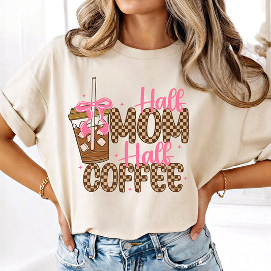 Half Mom Half Coffee Comfort Colors Shirt | Funny Mom Life