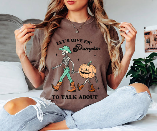 Pumpkin to Talk About Shirt, Cowboy Skeleton Halloween , Funny