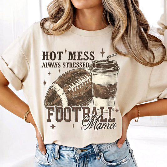 Hot Mess Always Stressed Football Mama Shirt, Cute Game Day Mom