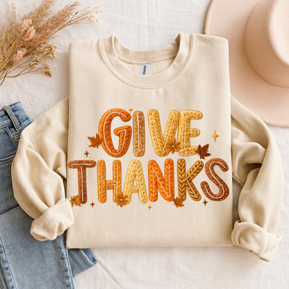 Give Thanks Faux Crochet Sweatshirt – Cozy Fall Thanksgiving Sweater | Neutral Autumn Pullover Gift | Fall Season Top | Pumpkin Patch Sweater | Thankful Sweater